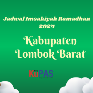 Jadwal imsakiyah Ramadhan 2024 untuk Kabupaten Lombok Barat (Dokumen Kupas NTB)