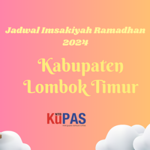 Jadwal imsakiyah puasa Ramadhan 2024 Kabupaten Lombok Timur (Dokumen Kupas NTB)